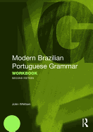 Modern Brazilian Portuguese Grammar Workbook