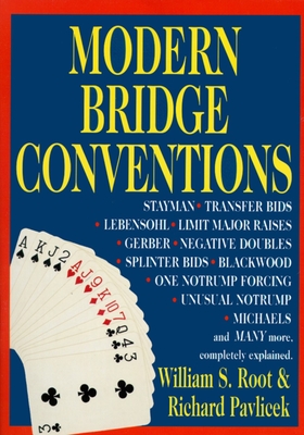 Modern Bridge Conventions - Root, William S, and Pavlicek, Richard