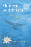 Modern Buddhism: The Path of Compassion and Wisdom