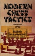 Modern Chess Tactics: Pieces and Pawns in Action