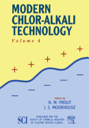 Modern Chlor-Alkali Technology: Volume 4