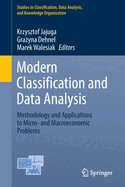 Modern Classification and Data Analysis: Methodology and Applications to Micro- and Macroeconomic Problems