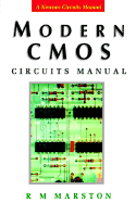 Modern CMOS Circuits Manual