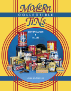 Modern Collectible Tins: Identification & Values