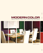 Modern Color: New Palettes for Painted Rooms