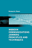 Modern Communications Jamming Principles and Techniques