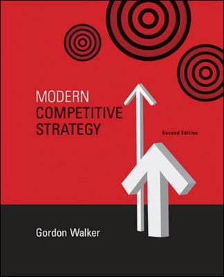 Modern Competitive Strategy with Online Access Card - Walker, Gordon, and Walker, Gordon