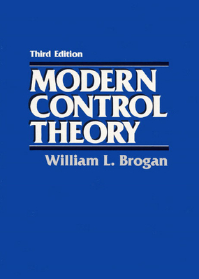 Modern Control Theory - Brogan, William