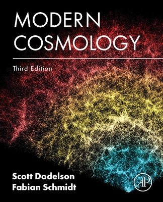 Modern Cosmology - Dodelson, Scott, and Schmidt, Fabian