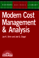Modern Cost Management and Analysis: Business Library Series