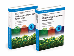 Modern Crop Protection Compounds, Volumes 3a and 3b: Insecticides, 2 Volume Set