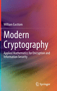 Modern Cryptography: Applied Mathematics for Encryption and Information Security