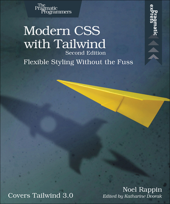 Modern CSS with Tailwind, 2e - Rappin, Noel