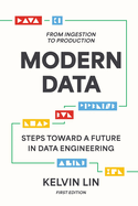 Modern Data: From Ingestion to Production