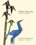 Modern East Asia: A Brief History