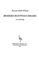 Modern Egyptian drama : an anthology