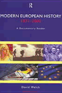 Modern European History, 1871-2000: A Documentary Reader