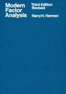 Modern Factor Analysis