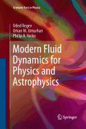 Modern Fluid Dynamics for Physics and Astrophysics