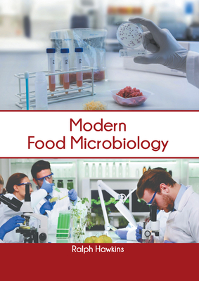 Modern Food Microbiology - Hawkins, Ralph (Editor)