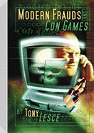 Modern Frauds and Con Games