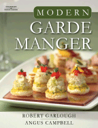 Modern Garde Manger: A Global Perspective