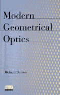Modern Geometrical Optics
