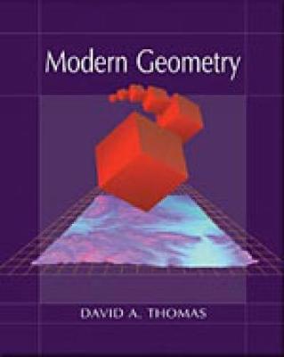 Modern Geometry - Thomas, David A