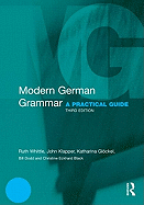Modern German Grammar: A Practical Guide