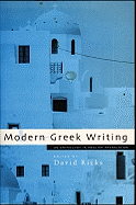 Modern Greek Writing: An Anthology in English Translation