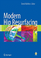 Modern Hip Resurfacing