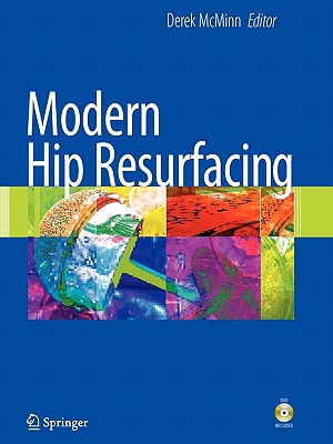 Modern Hip Resurfacing - McMinn, Derek J W (Editor)
