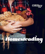 Modern Homesteading