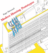 Modern Housing Prototypes