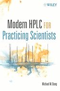 Modern HPLC for Practicing Scientists