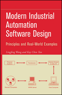 Modern Industrial Automation Software Design: Principles and Real-World Applications