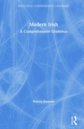 Modern Irish: A Comprehensive Grammar