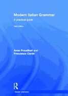 Modern Italian Grammar: A Practical Guide