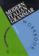 Modern Italian Grammar Workbook