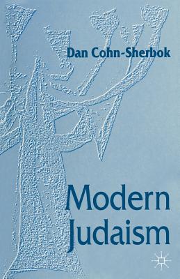 Modern Judaism - Cohn-Sherbok, Dan