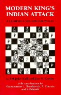 Modern King's Indian Attack: A Complete System for White