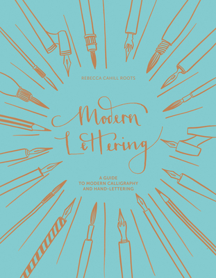 Modern Lettering - Cahill Rootd, Rebecca