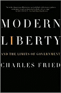 Modern Liberty: And the Limits of Government