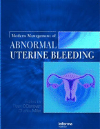 Modern Management of Abnormal Uterine Bleeding