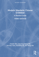 Modern Mandarin Chinese Grammar: A Practical Guide