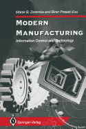 Modern Manufacturing: Information Control and Technology