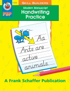 Modern Manuscript Handwriting Practice Skill Builder - Shiotsu, Vicky, and Frank Schaffer Publications (Creator)