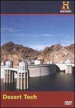 Modern Marvels: Desert Tech