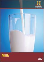 Modern Marvels: Milk
