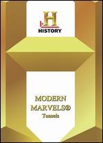 Modern Marvels: Tunnels